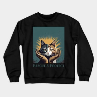 Rescue & Protect: The Ultimate Cat Lovers Graphic Crewneck Sweatshirt